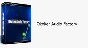 ویرایشگر حرفه ای صوت با Okoker Audio Factory ۷.۰