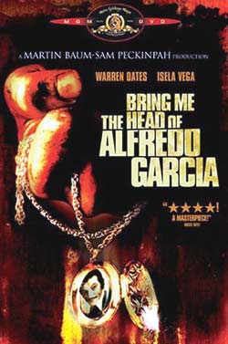 سر آلفردو گارسیا را برایم بیاورید - Bring Me The Head Of Alfredo Garcia