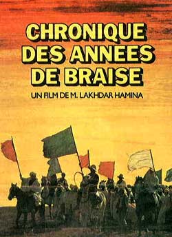 وقایع سال‌های آتش زیرخاکستر - Chronique Des Annees De Braise