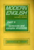 Modern English: exercises for non-native speakers:part II: sentences and complex structures