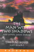 The man with two shadows and other ghost stories: level 3
