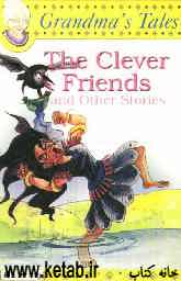 The clever friends and other stories