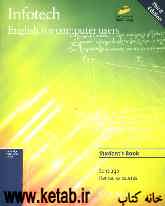 Infotech: English for computer users: students book