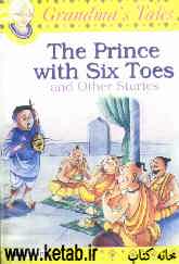 The prince with six toes &amp; other stories