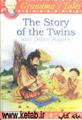 The story of the twins &amp; other stories