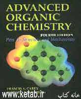 ِAdvanced organic chemistry: structure and mechanisms