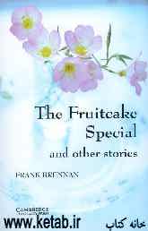 The fruitcake special and other stories