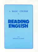 Basic Course In Reading English: For University Students