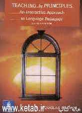 Teaching by principles an interactive approach to language pedagogy