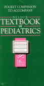 Pocket companion to accompany nelson textbook of pediatrics