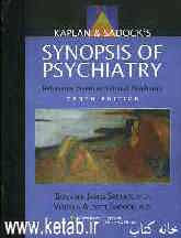 Kaplan &amp; sadocks synopsis of psychiatry: behavioral sciences / clinical psychiatry