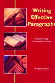 Writing effective paragraphs: a step by step composition course