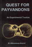 Quest for payvandons: an experimental treaties