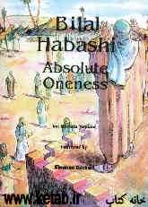 Balal Habashi absolute oneness