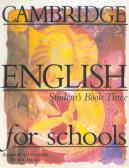 Cambridge English for schools: students book