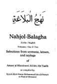 Imaam Ali bn abi-taalib's sermons, letters & sayings as compiled in Nahjolbalaacha