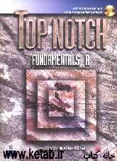 Top notch: English for todays word fundamentals fundamentals A: with workbook