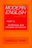 Modern English: exercises for non-native speakers: sentences and complex structurs