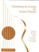تبلیچرها و آکوردها برای نوازندگان گیتار = Tablatur es and chords for guitar players