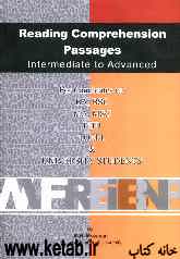 Reading comprehension passages intermediate to advanced for: Candidates of BA, BSC, MA, MSC, PhD, Toefl &amp; university students