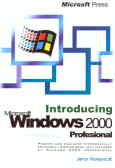 Introducing microsoft windows 2000: professional