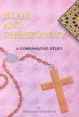 Islam and christianity, a comparative study