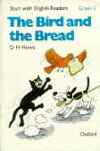 Start With English Readers Grade 2: The Bird And The Bread