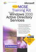 MCSE training kit microsoft windows 2000 active directory services