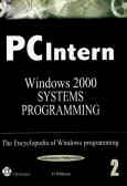 PC intern: windows 2000 systems programming professional reference