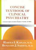 Concise Textbook Of Clinical Psychiatry