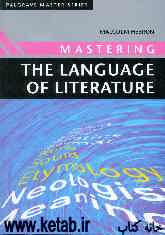 Mastering: the language of literature