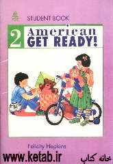 American get ready 2!: student book