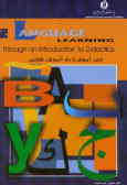 زبان‌آموزی از راه آشنایی با آموزش‌شناسی = ... Language learning through an introduction to