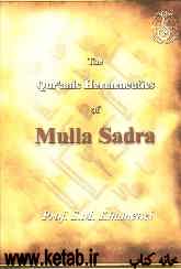 The Quranic hermeneutics of Mulla Sadra