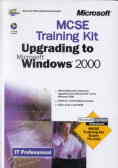 Mcse Training Kit Upgrading To Microsoft Windows 2000