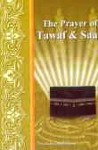 The prayer of tawaf and saay