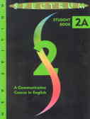 Spectrum 2A: a communicative course in english: student book