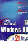 Sams' Teach Yourself Windows 98 In 21 Days