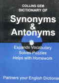 Collins gem dictionary of synonyms & antonyms