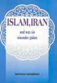 Islam, iran und was sie einander gaben
