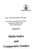 Islam - west philosophical dialogue the papers presented at the world congress on Mulla Sadra (may,