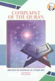 Complaint of the Qur'an: a collection of lecturesdelivered by general attorney of Holy Qur'an