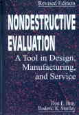 Nondescriptive evaluation: a tool in design, manufacturing, and service