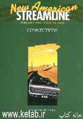 New American streamline: connections: an intensive American English series for intermediate students : student book