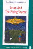 Susan And The Flying Saucer: Grade 5
