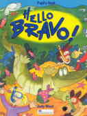 Hello bravo! pupil's book