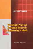 Wordwide practical petroleum reservoir engineering methods