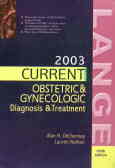 Current obstetric & gynecologic diagnosis & treatment