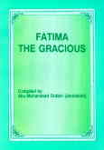 Fatima the gracious