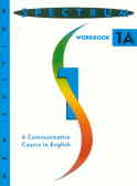 Spectrum Workbook 1a: A Communicative Course In English